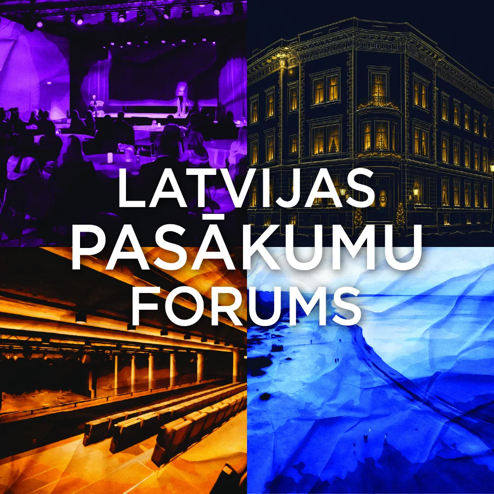Latvijas Pasākumu foruma 2026. / 2027. gada sezonā notiks 4 aktivitātes.